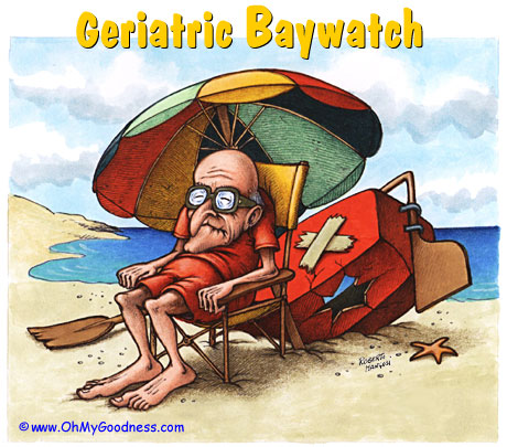 Senior Baywatch... waiting for the New Social Security Retirement Age