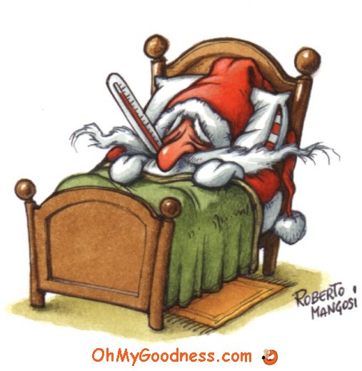 : Santa is sick