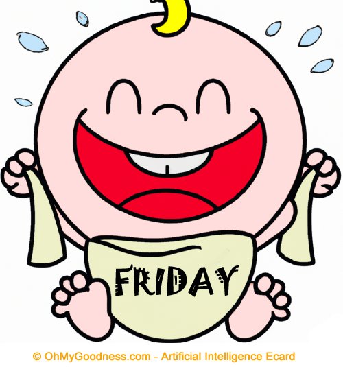:   venerd, baby!