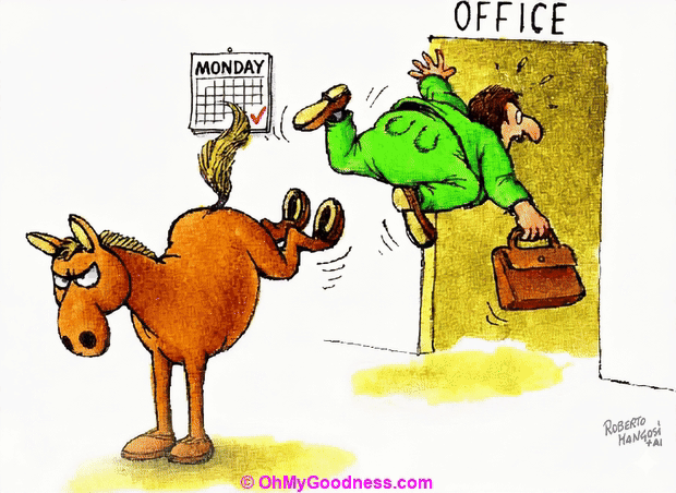 Ve al trabajo...es lunes!
