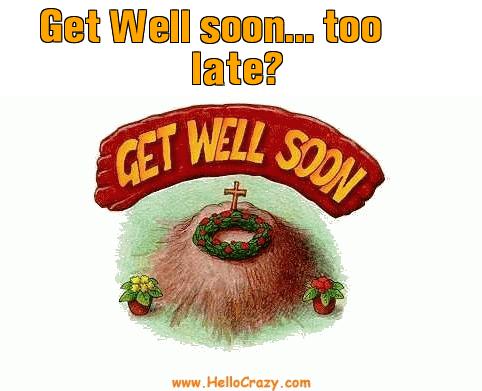 : Get Well soon