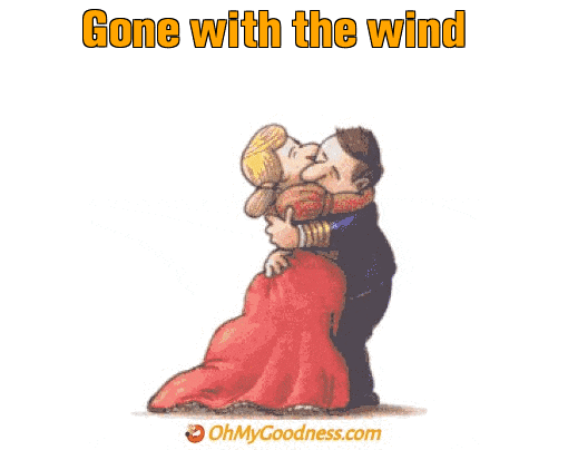: Gone with the wind