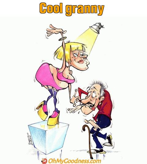 : Cool granny