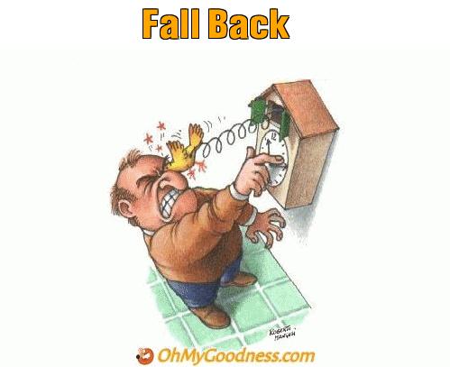 : Fall Back