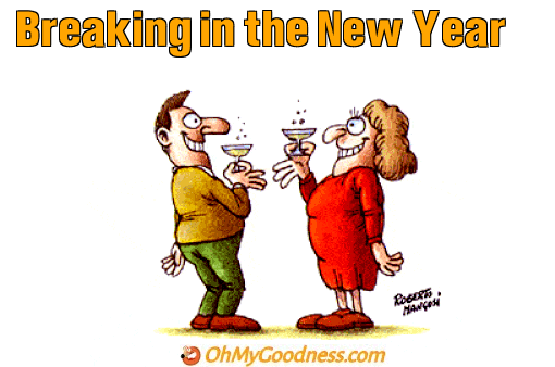 : Breaking in the New Year