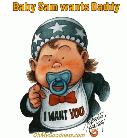: Baby Sam wants Daddy