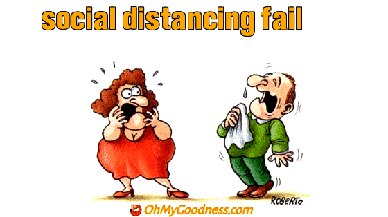 : social distancing fail