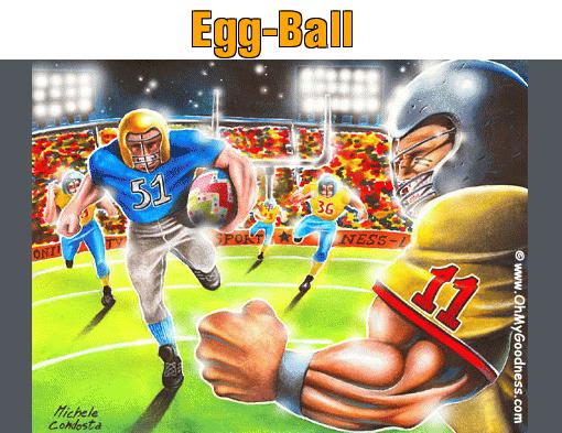 : Egg-Ball