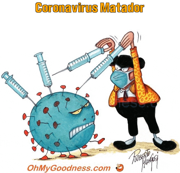 : Coronavirus Matador