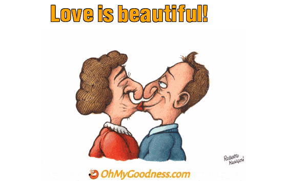 : Love is beautiful!