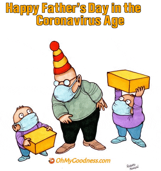 : Happy Father's Day in the Coronavirus Age