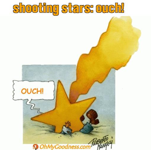 : shooting stars: ouch!