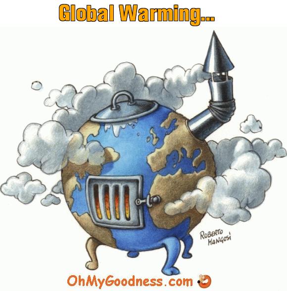 : Global Warming...