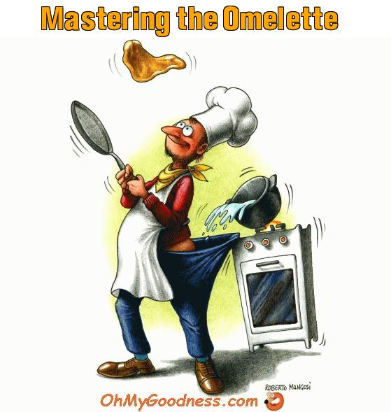 : Mastering the Omelette