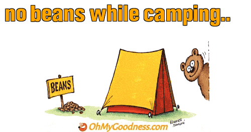 : no beans while camping..