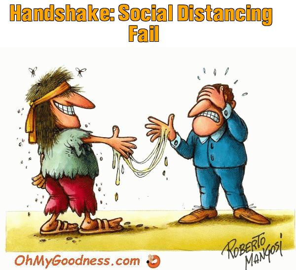 : Handshake: Social Distancing Fail