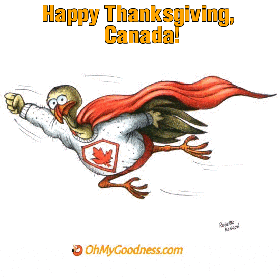 : Happy Thanksgiving, Canada!