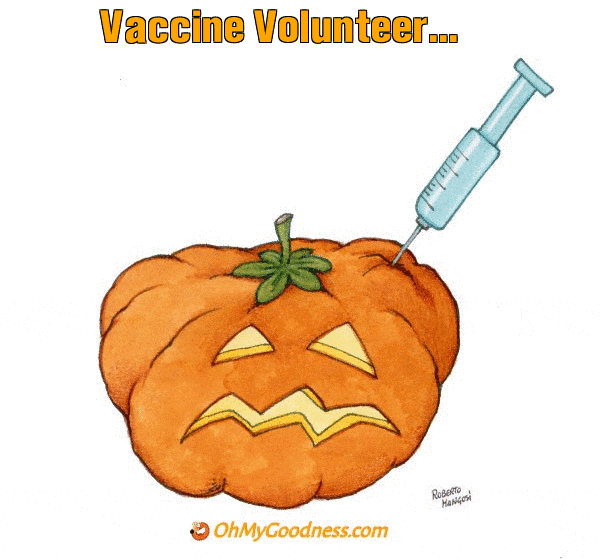 : Vaccine Volunteer...