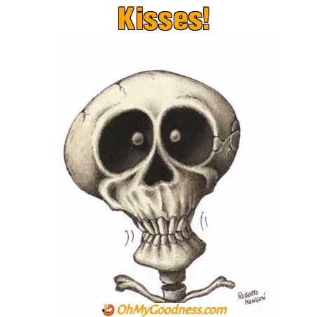 : Kisses!