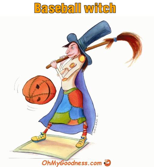 : Witch playing Baseball