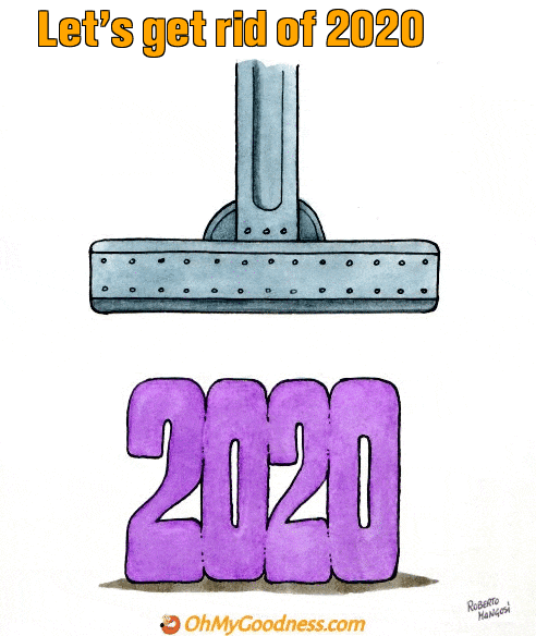 : Let's get rid of 2020
