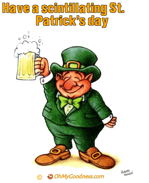 : Have a scintillating St. Patrick's day
