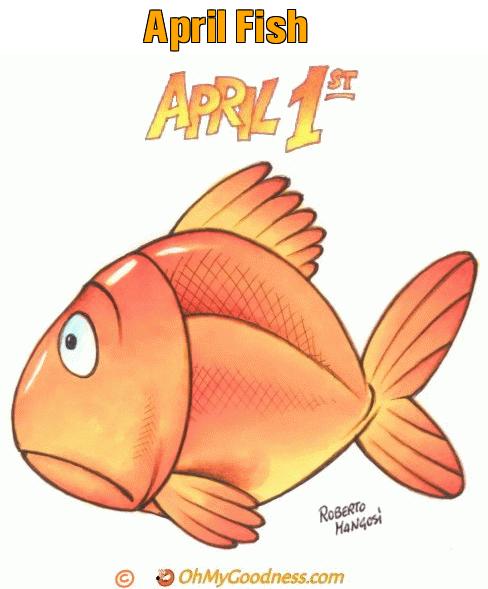 : April Fish