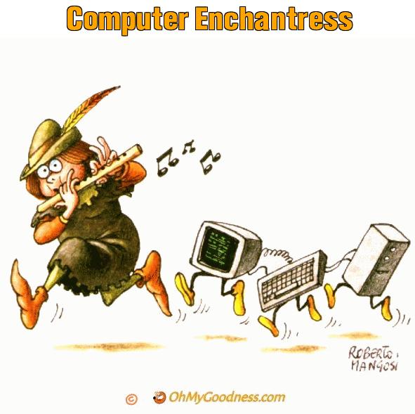: Computer Enchantress