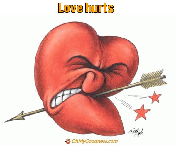 : Love hurts
