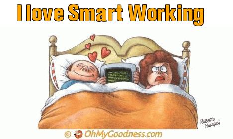 : I love Smart Working