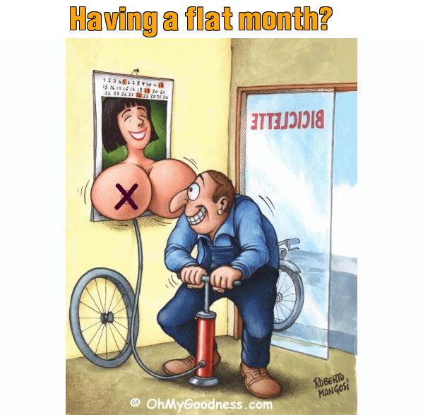 : Having a flat month?