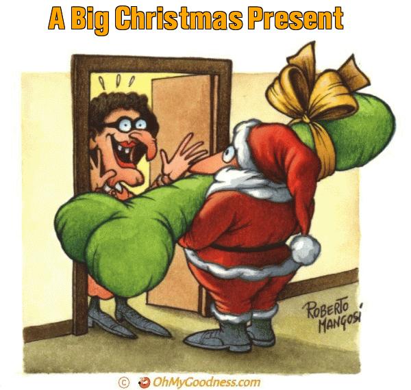 : A Big Christmas Present
