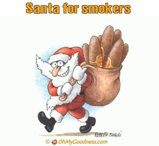 : Santa for smokers