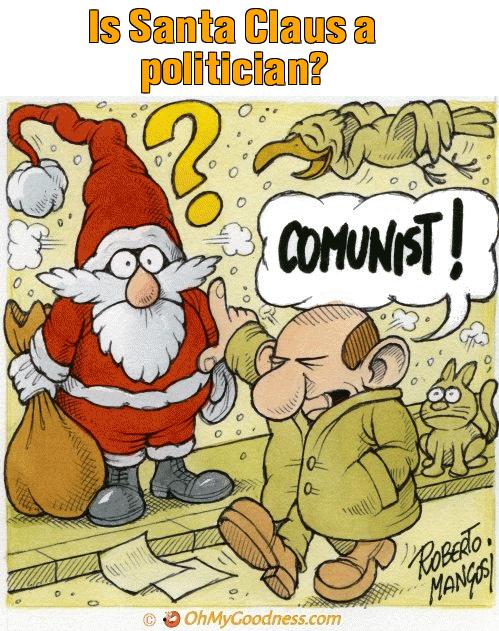 : Is Santa Claus a politician?