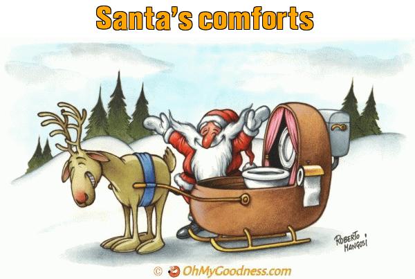 : Santa's comforts