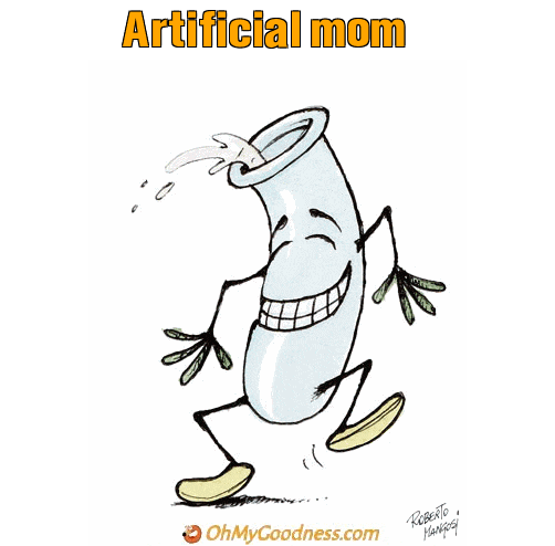 : Artificial mom