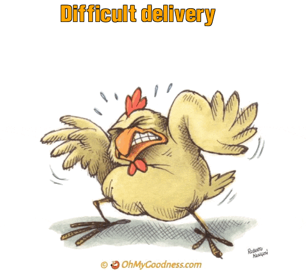 : Difficult delivery