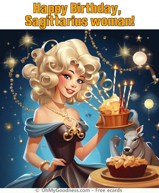 : Happy Birthday, Sagittarius woman!