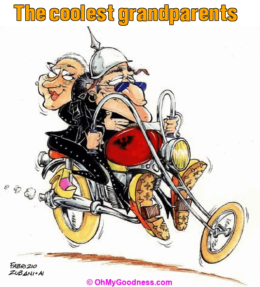 : The coolest grandparents