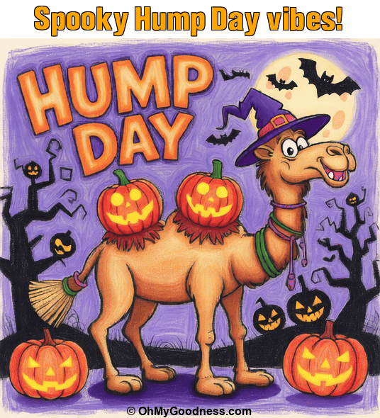 : Spooky Hump Day vibes!