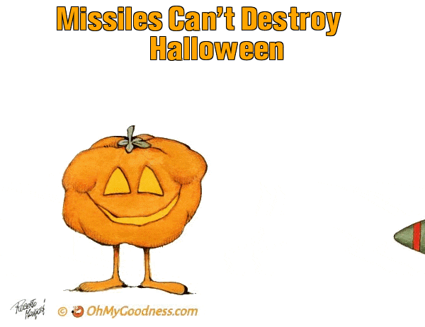 : Missiles Can't Destroy Halloween