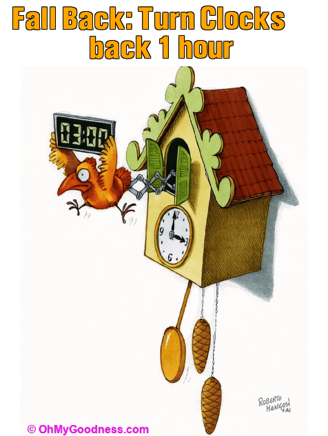 : Fall Back: Turn Clocks back 1 hour