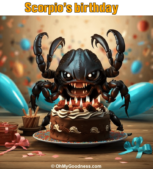 : Scorpio's birthday