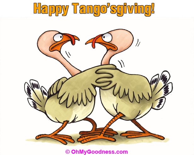 : Happy Tango'sgiving!
