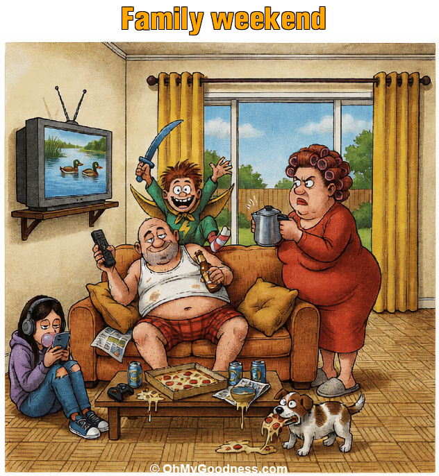 : Family weekend