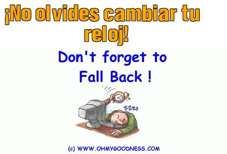 : No olvides cambiar tu reloj!