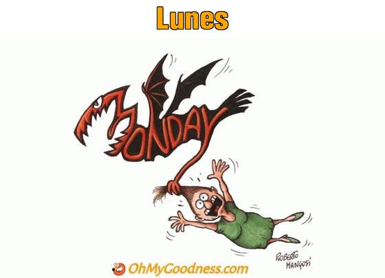 : Lunes