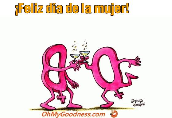 : Feliz da de la mujer!