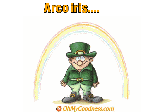 : Arco iris....