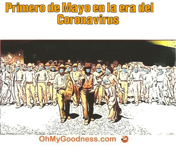 : Primero de Mayo en la era del Coronavirus